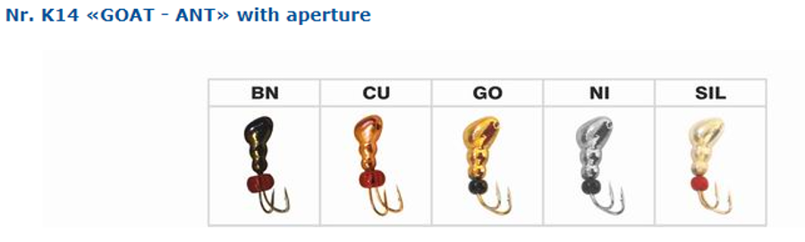 MORMYSHKA " GOAT - ANT" Nr. K14 with aparture